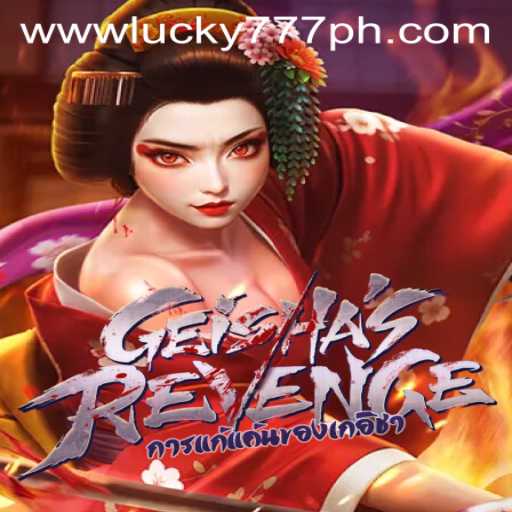 Experience the Thrill of GeishasRevenge with Lucky777: An Immersive Gaming Adventure