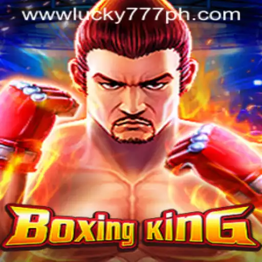 BoxingKing: A Comprehensive Guide to the Popular Game and the Power of Lucky777