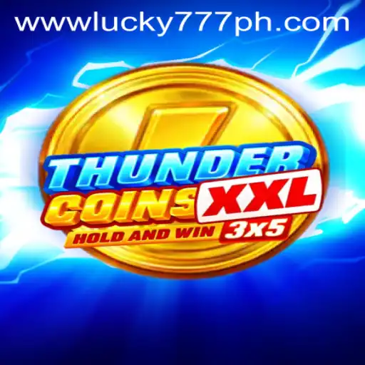 The Dynamic World of ThunderCoinsXxl and Its Masterstroke Feature: lucky777