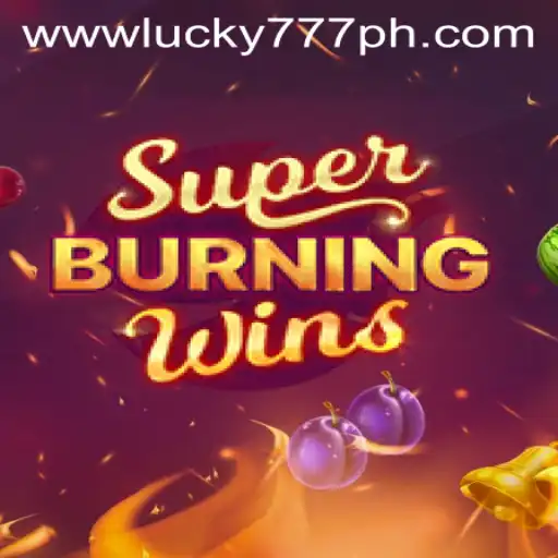 Experience the Thrill of SuperBurningWins: Unlock Your Lucky777