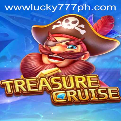 Embark on an Epic Journey with TREASURECRUISE: Unveiling the Exciting World of 'lucky777'
