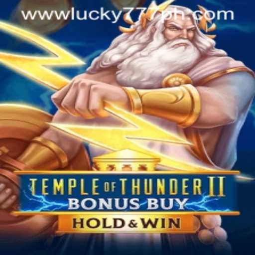 Exploring Temple of Thunder II Bonus Buy: Unleash Your Fortune